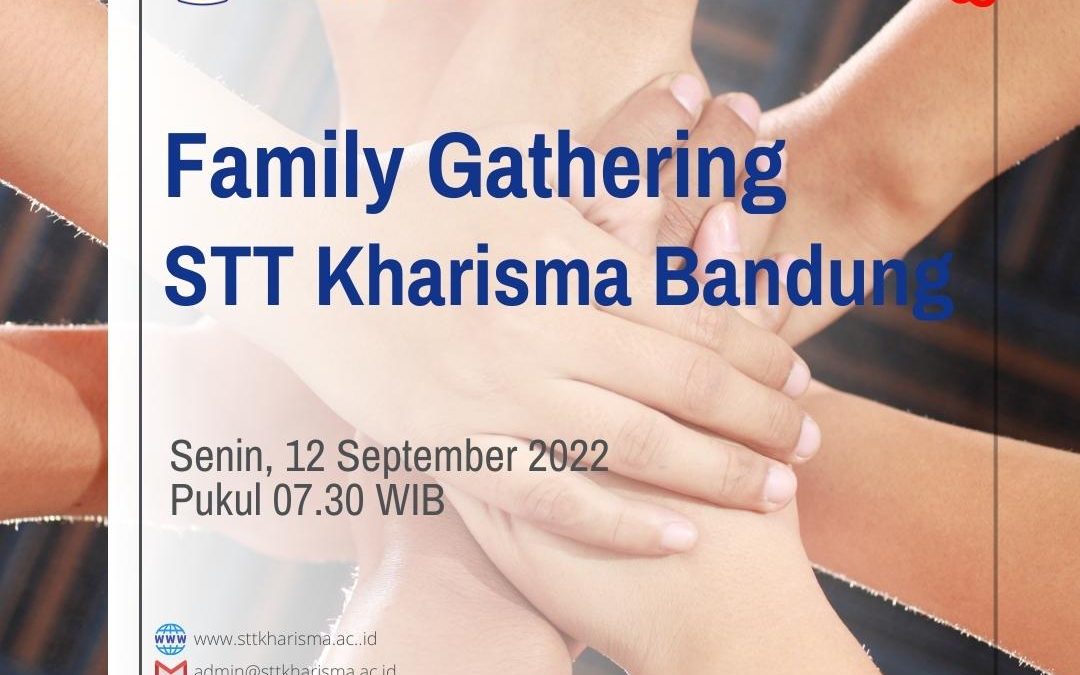 Gathering STT Kharisma, Lembah Bougenville – Maribaya, 12 September 2022.