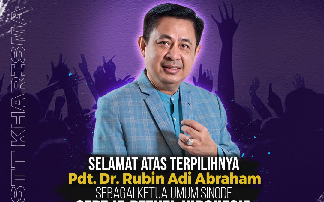 Selamat atas terpilihnya Pdt. Dr. Rubin Adi Abraham, sebagai Ketua Umum Sinode Gereja Bethel Indonesia periode 2023-2027.